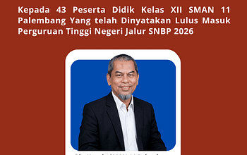 SMAN 11 Palembang Torehkan Prestasi, 43 Siswa Lulus PTN Jalur SNBP 2026